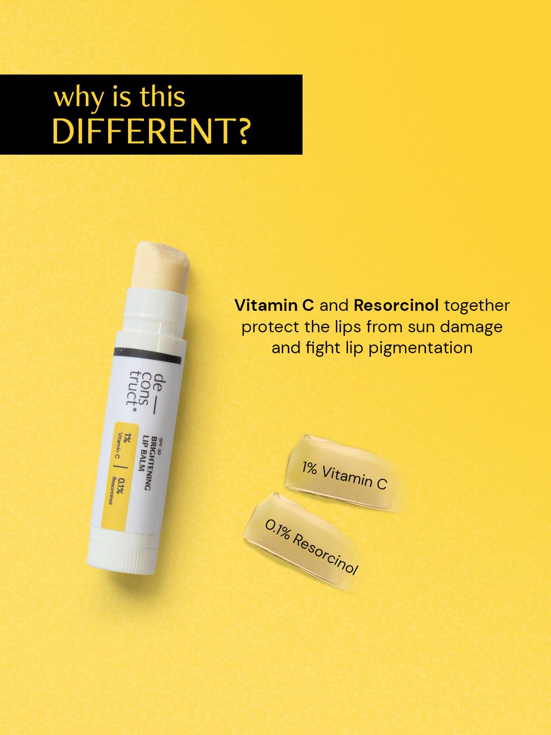 Deconstruct Brightening Lip Balm with SPF 30,For Dark,Pigmented,Dry,Flaky Lip, For Women & Men,(4gm)(8gm(Pack of 2))