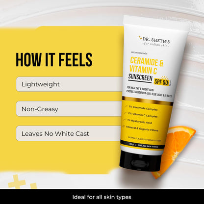 Dr. Sheth's Ceramide & Vitamin C Sunscreen SPF 50+ PA++++ (80g)