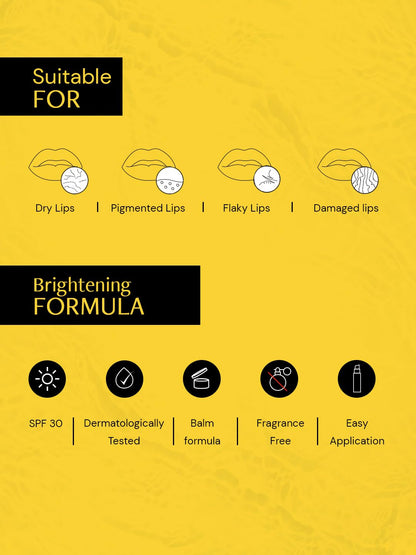 Deconstruct Brightening Lip Balm with SPF 30,For Dark,Pigmented,Dry,Flaky Lip, For Women & Men,(4gm)(8gm(Pack of 2))