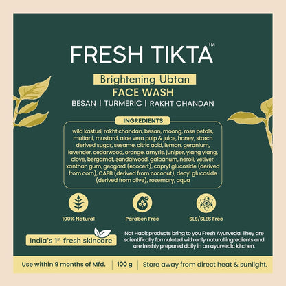 Nat Habit Ubtan Face Wash, Fresh Daily Tikta For Men & Women, Skin Brightening With Activated Wild Turmeric, Suitable For All Skin Types, Chemical & Sulphate Free, 100g